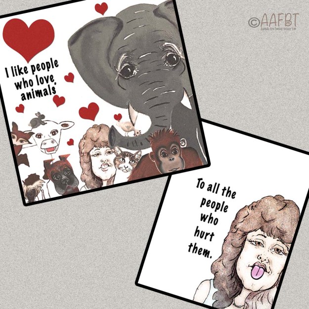 to-all-who-hurt-animals-aafbt